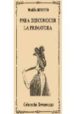 PARA DESCONOCER LA PRIMAVERA de BENEYTO, MARIA 