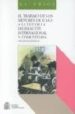 EL TRABAJO DE LOS MENORES DE EDAD A LA LUZ DE LA LEGISLACION INTE RNACIONAL Y COMUNITARIA: (GRADO DE ADAPTACIN DE LA NORMATIVA ESPAOLA) di RUANO ALBERTOS, SARA 