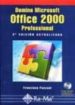 DOMINE MICROSOFT OFFICE 2000 PROFESIONAL (2 ED. ACT.) (INCLUYE C de PASCUAL, FRANCISCO 