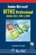 OFFICE PROFESSIONAL: EDICION 2003, 2002 Y 2000 (INCLUYE CD-ROM) de PASCUAL, FRANCISCO 