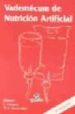 VADEMECUM DE NUTRICION ARTIFICIAL (5 ED.) di VV.AA. 