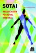 SOTAI: REEDUCACION POSTURAL INTEGRAL di VALENZUELA SERRANO, ARTURO 