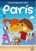 GUIAS DE VIAJES PARA NIOS PARIS (GUIA AZUL 2010) di VV.AA. 