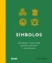 SIMBOLOS: DESCIFRAR Y LOCALIZAR MOTIVOS MISTICOS Y ESPIRITUALES di ALLAN, TONY 