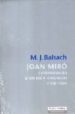 JOAN MIRO: COSMOGONIES D UN MON ORIGINARI di BALSACH, M. J. 