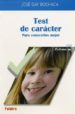 TEST DE CARACTER de ROUDINESCO, ELISABETH 