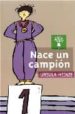 NACE UN CAMPION de HEINZE, URSULA 