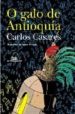 O GALO DE ANTIOQUIA di CASARES, CARLOS 
