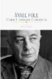 OBRA LITERARIA COMPLETA (T. I): OBRA EN GALEGO de FOLE, ANXEL 