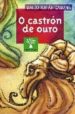 O CASTRON DE OURO de CABANA, DARIO XOHAN 
