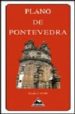 PLANO DE PONTEVEDRA di VV.AA. 