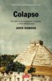 COLAPSO: POR QUE UNAS SOCIEDADES PERDURAN Y OTRAS DESAPARECEN de DIAMOND, JARED 
