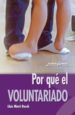 POR QUE EL VOLUNTARIADO di MARTI BOSCH, LLUIS 