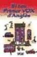 EL TEU PRIMER VOX D ANGLES di VV.AA. 