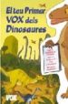 EL TEU PRIMER VOX DELS DINOSAURES di VV.AA. 