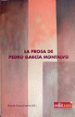 LA PROSA DE PEDRO GARCIA MONTALVO de ESCAVY ZAMORA, RICARDO 