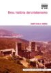 BREU HISTORIA DEL CRISTIANISME de AVILA, MARTI 