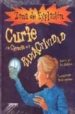 CURIE Y LA CIENCIA DE LA RADIACTIVIDAD di GRAHAM, IAN 