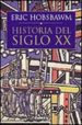 HISTORIA DEL SIGLO XX, 1914-1991 de HOBSBAWM, ERIC 