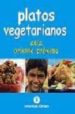 PLATOS VEGETARIANOS: ASIA, ORIENTE PROXIMO de WELLS, TROTH 
