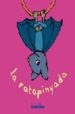 LA RATAPINYADA de KIMIKO 