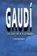 GAUDI, THE LIFE OF A VISIONARY di CASTELLAR-GASSOL, JOAN 