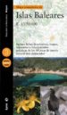 MAPA ECOTURISTICO ISLAS BALEARES 1/150000 (ED. BILINGE CASTELLAN O-INGLES) di VV.AA. 
