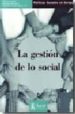 LA GESTION DE LO SOCIAL di VV.AA. 