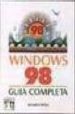 WINDOWS 98: GUIA COMPLETA di PEA, ROSARIO 