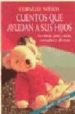CUENTOS QUE AYUDAN A SUS HIJOS de NITSCH, CORNELIA 
