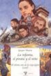 LA INFANTA, EL PIRATA Y EL NIO: EL ULTIMO AO DE LA VIEJA GIJON (1395) de MEANA, GASPAR 