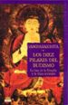 LOS DIEZ PILARES DEL BUDISMO: LA BASE DE LA FILOSOFIA Y DE LA ETI CA ORIENTALES di SANGHARAKSHITA, BHIKSHU 