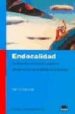 ENDOCALIDAD: LA DIMENSION EMOCIONAL Y ESPIRITUAL DEL SER HUMANO E N EL AMBITO DE LA EMPRESA de O`DONNELL, KEN 
