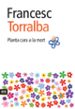 PLANTA CARA A LA MORT de TORRALBA, FRANCESC 