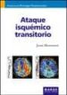 ATAQUE ISQUEMICO TRANSITORIO di MONTANER, JOAN 