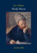 HADJI MURAT di TOLSTOI, LEON 
