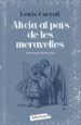 ALICIA AL PAIS DE LES MERAVELLES de CARROLL, LEWIS 