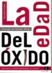 LA EDAD DEL OXIDO di VV.AA. 