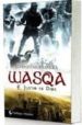 WASQA: EL JUICIO DE DIOS di MUR SANGRA, LORENZO 