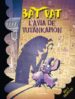 BAT PAT 3: L AVIA DE TUTANKAMON di VV.AA. 