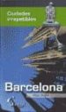 BARCELONA (CIUDADES IRREPETIBLES) di RIPOL, MARC 