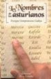 LOS NOMBRES ASTURIANOS de CAMPOMANES CALLEJA, ENRIQUE 