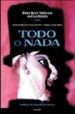 TODO O NADA di VV.AA. 