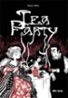 TEA PARTY di PEA, NANCY 