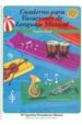 CUADERNO PARA VACACIONES DEL LENGUAJE MUSICAL (CUARTO NIVEL) (CON TIENE CD) di PERANDONES MANUEL, MARIA AGUSTINA 