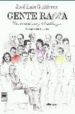 GENTE RARA: CONVERSACIONES Y SEMBLANZAS (PROLOGO DE MARTIN PRIETO ) di GUTIERREZ, JOSE LUIS 