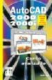 AUTOCAD 2000 200I: CURSO AVANZADO di CROS FERRANDIZ, JORDI 