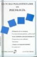LECTURAS PARA ESTRENARSE EN PSICOLOGIA di VV.AA. 