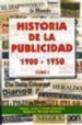HISTORIA DE LA PUBLICIDAD 1900-1950. TOMO I di CEBRIAN GONZALEZ, CARLOS  SANCHEZ CORREAS, RICARDO 