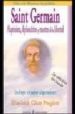 SAINT GERMAIN: ALQUIMISTA, DIPLOMATICO Y MAESTRO DE LA LIBERTAD ( 2 ED.) de PROPHET, ELIZABETH CLARE 